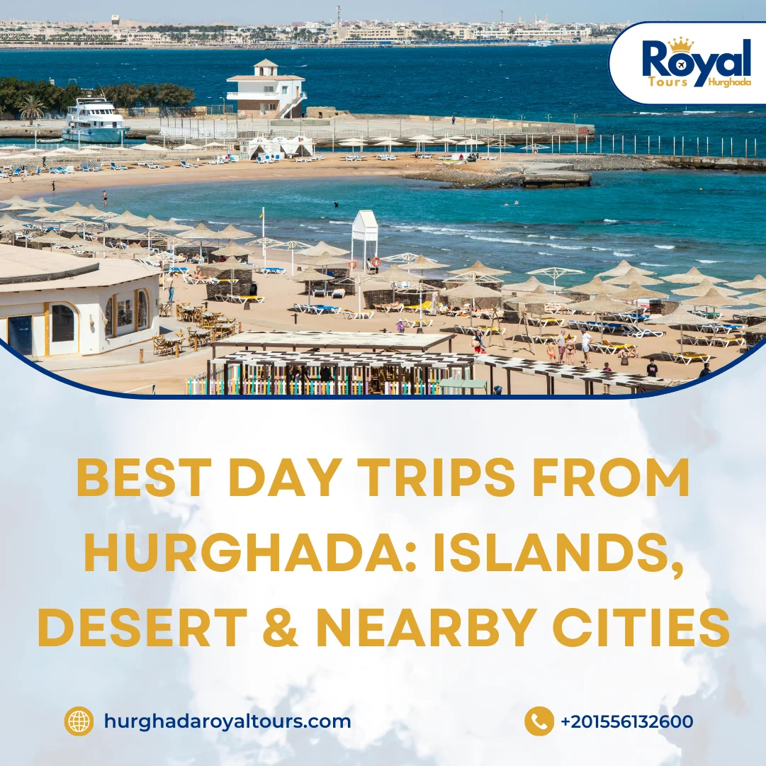 day trips from Hurghada