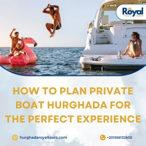 plan private boat Hurghada