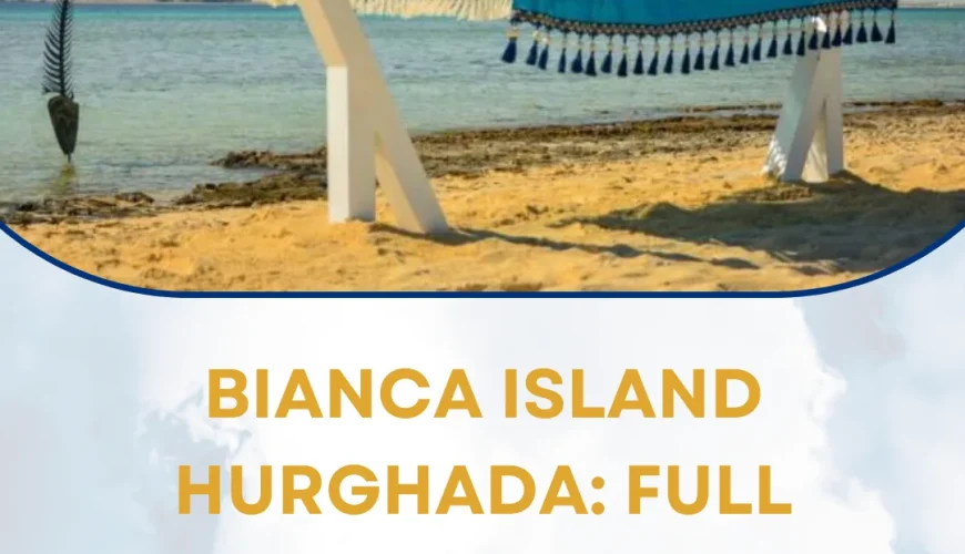 Bianca Island Hurghada