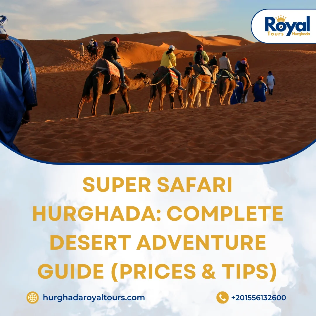 Super Safari Hurghada