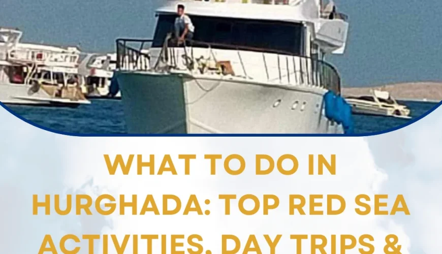 What to do in Hurghada
