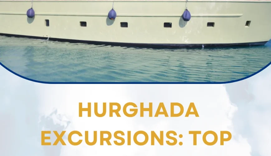 hurghada excursions