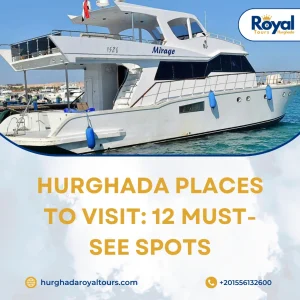 Hurghada Places to Visit