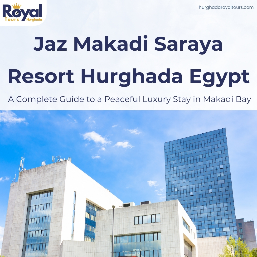 jaz makadi saraya resort hurghada egypt