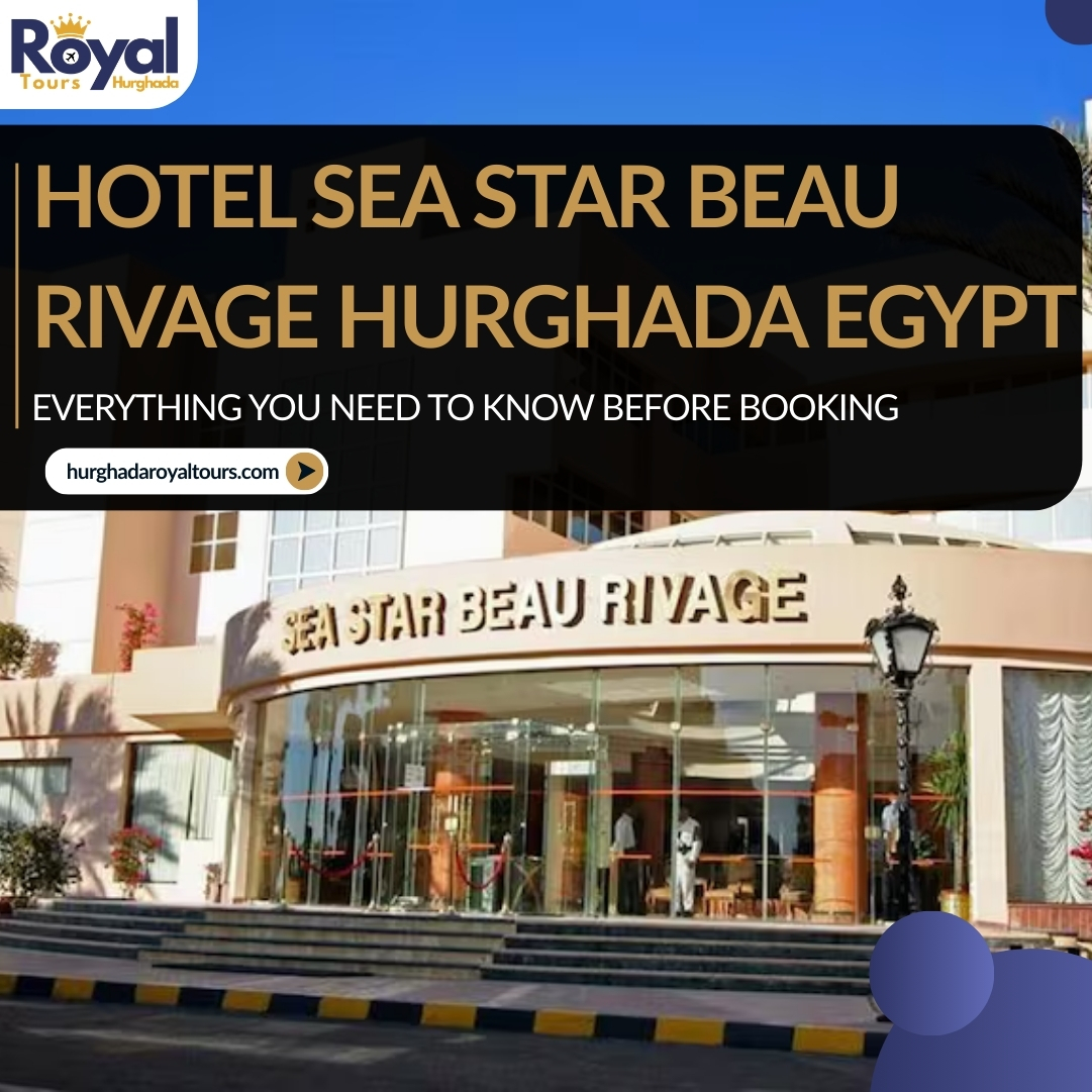 hotel sea star beau rivage hurghada egypt
