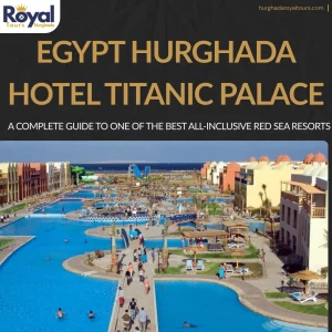 egipt hurghada hotel titanic palace