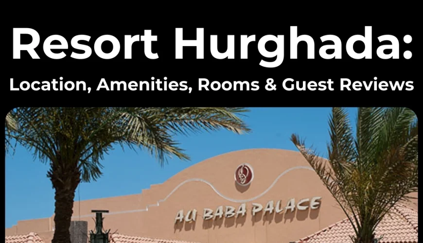 Ali Baba Palace Resort Hurghada
