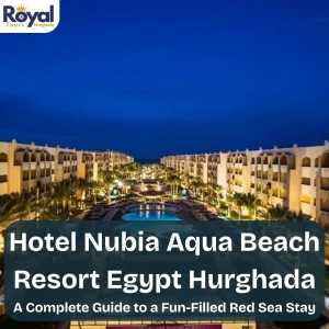 Hotel Nubia Aqua Beach Resort Egypt Hurghada