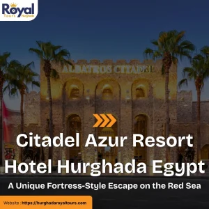 Citadel Azur Resort Hotel Hurghada Egypt
